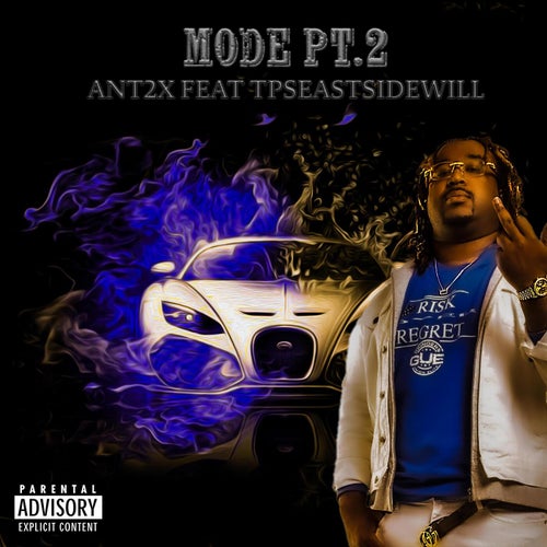 Mode, Pt. 2 (feat. TpsEastsidewill)