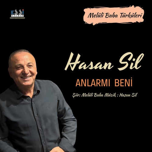 Anlarmı Beni