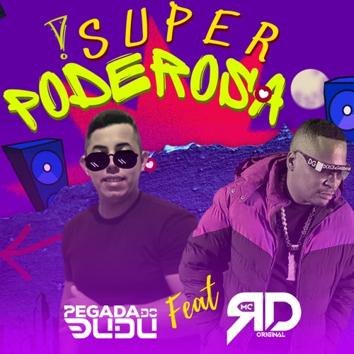 Super Poderosa (feat. Mc RD) (Remix)