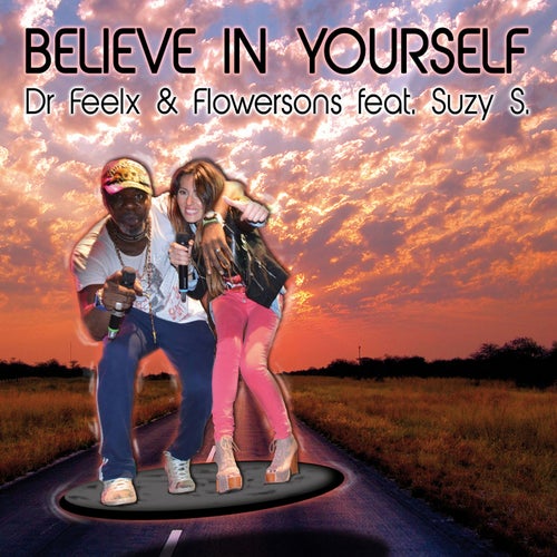 Believe in Yourself (feat. Suzy S.)