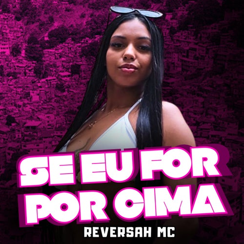 Se Eu For por Cima