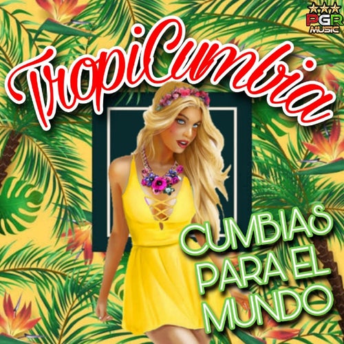 Cumbias Para El Mundo
