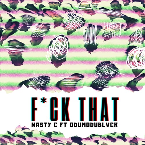 Fuck That (Remix)
