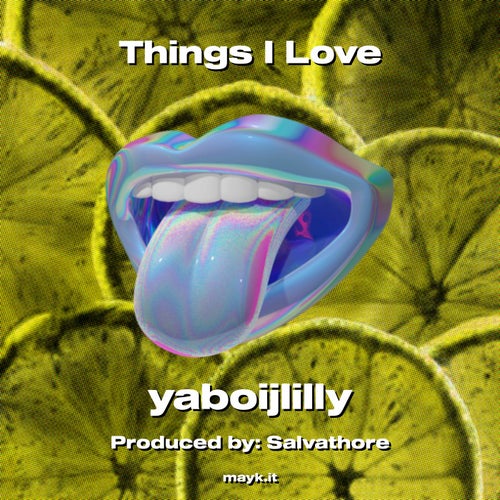 Things I Love