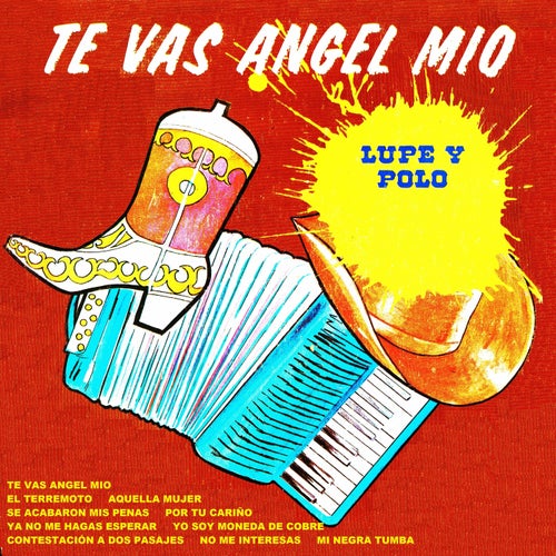 Te vas angel mio