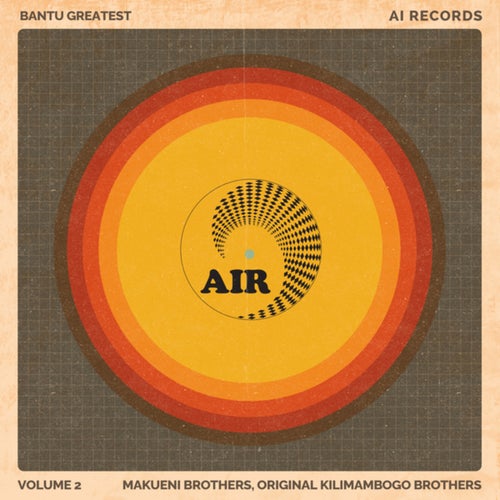 Bantu Greatest (Vol. 2)