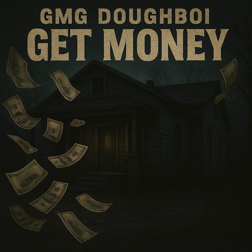 GET MONEY