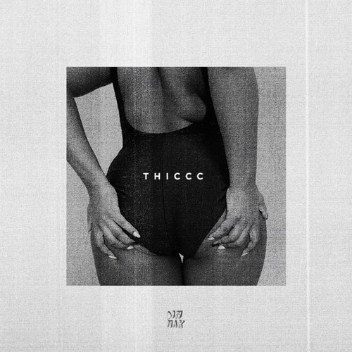 THICCC