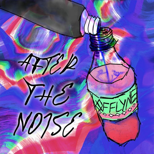 AFTER THE NOISE