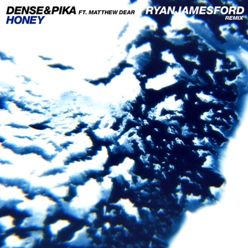 Honey (Ryan James Ford Remix)