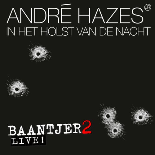 In Het Holst Van De Nacht (Titelsong "Baantjer 2" - Live!)