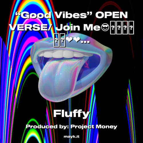 Good Vibes OPEN VERSE/ Join Me  (remix)