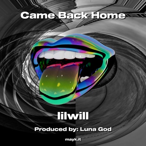 Came Back Home