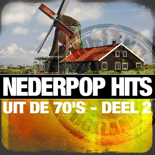 Nederpop Hits uit de 70's - deel 2
