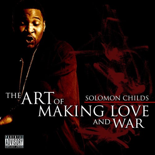 The Art of Making Love and War (2022 Digital Remaster)
