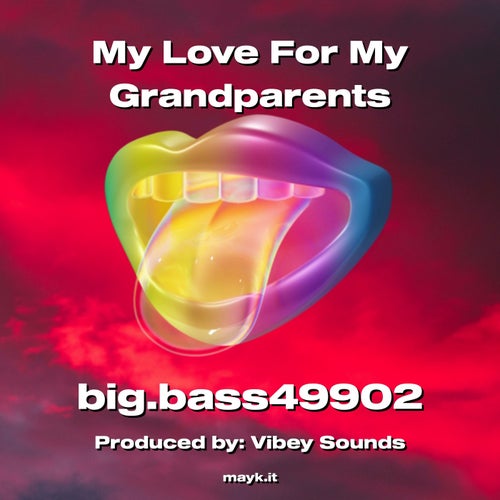 My  For My Grandparents