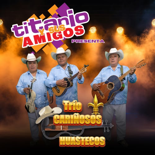 Trío Cariñosos Huastecos (En Vivo)