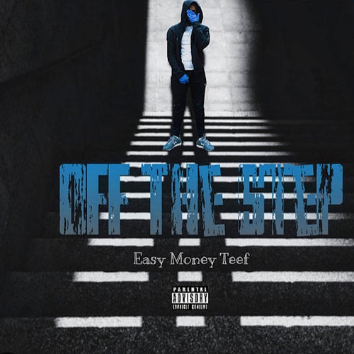 Off Thee Step (feat. Easy Money Teef)