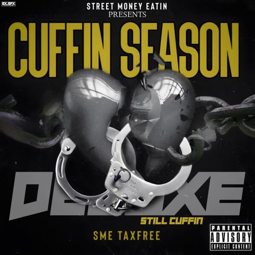 Cuffin Season Deluxe (Still Cuffin)