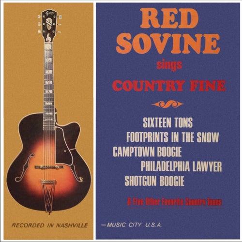 Red Sovine Sings Country Fine (Remastered from the Original Somerset Tapes)