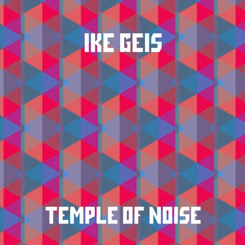 Temple Of Noise