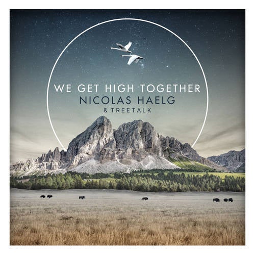 We Get High Together
