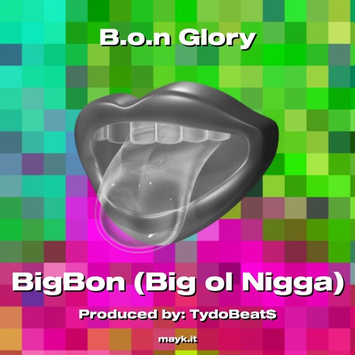 B.o.n Glory