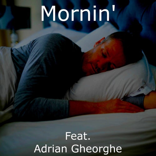Mornin'