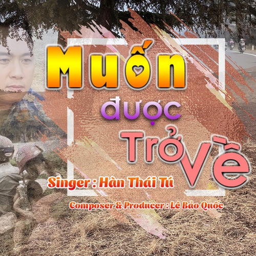 Muốn Được Trở Về