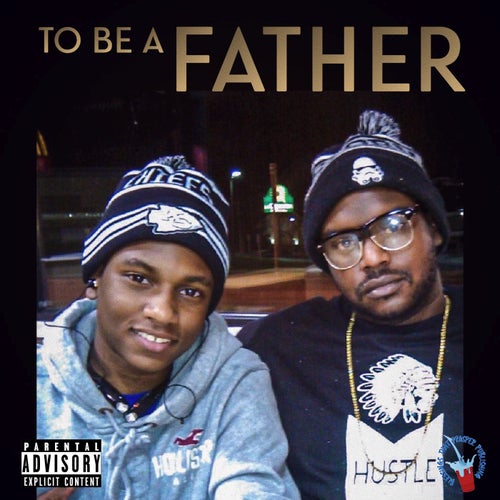 To Be A Father