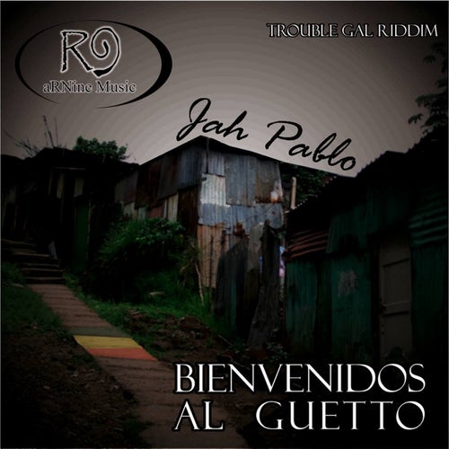 Bienvenidos Al Ghetto - Single