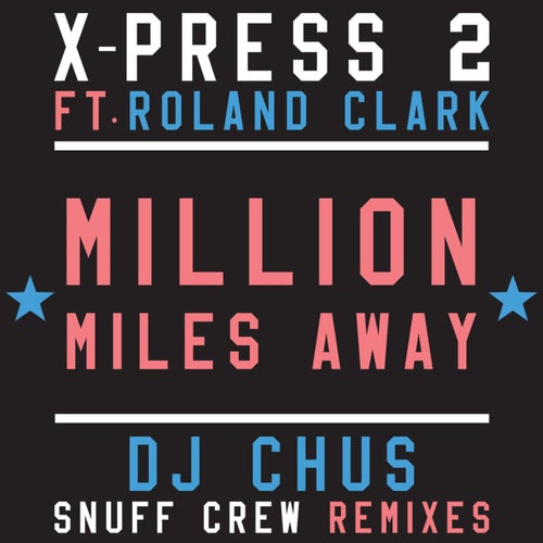 Million Miles Away (feat. Roland Clark)