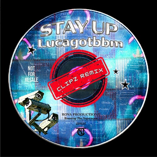 STAY UP (CLIPZ Remix)