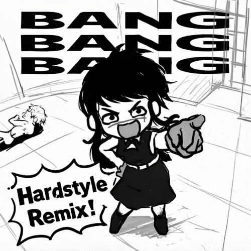 Bang Bang Bang (Chainsaw Man) - Hardstyle Remix