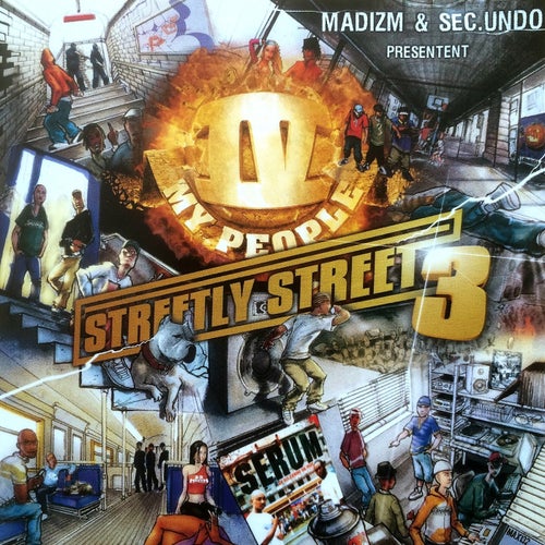 Streetly Street, Vol. 3 (Madizm & Sec.Undo presentent)
