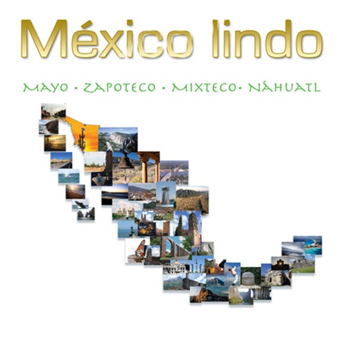 México Lindo Mayo - Zapoteco - Mixteco  - Náhuatl