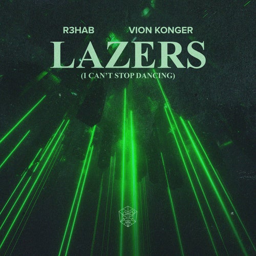 Lazers (I Can't Stop Dancing) (Extended Mix)