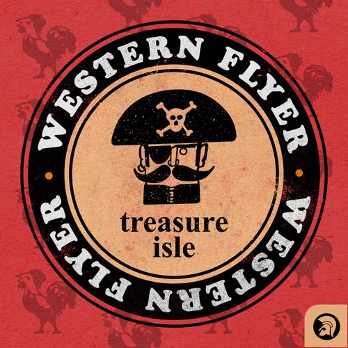 Treasure Isle Presents: Western Flyer