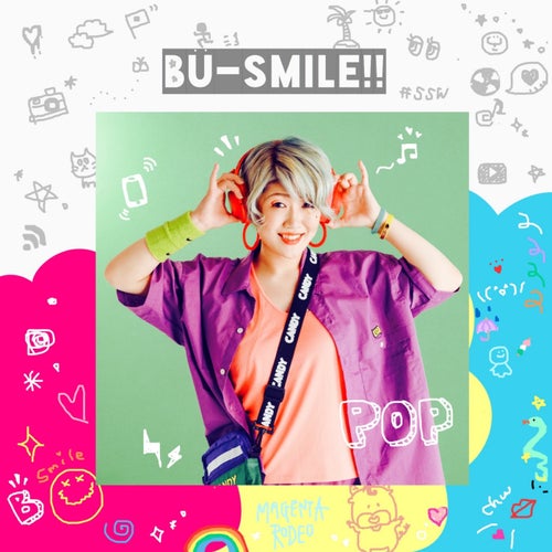 BU-SMILE!!