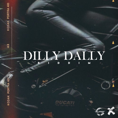 Dilly Dally Riddim