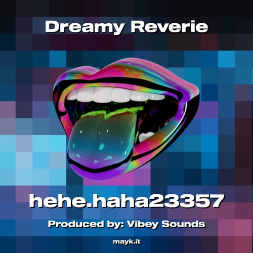 Dreamy Reverie