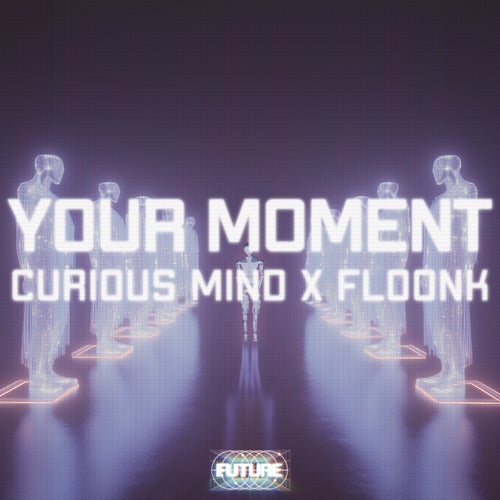 Your Moment