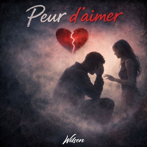 Peur d’aimer