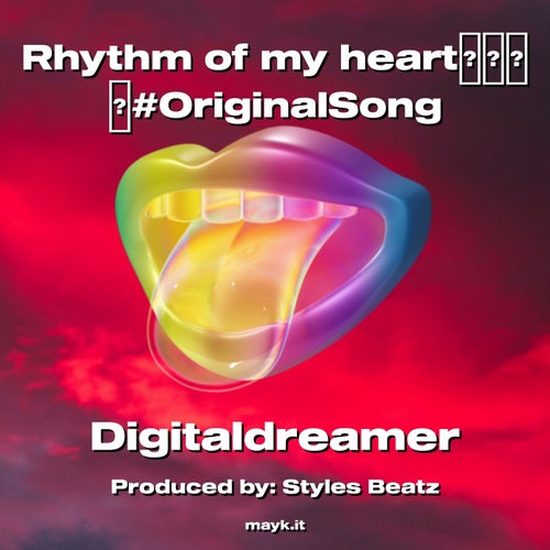 Rhythm of my heart#OriginalSong