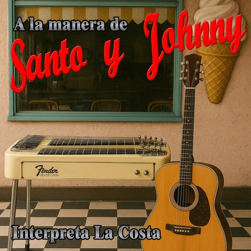 A La Manera De Santo Y Johnny