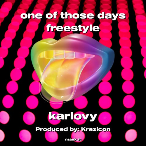 one of those days freestyle
