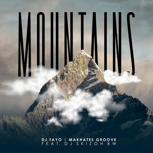Mountains (feat. Dj Skizoh BW)