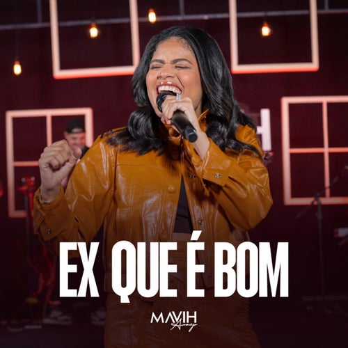 Ex Que É Bom (Ao Vivo)
