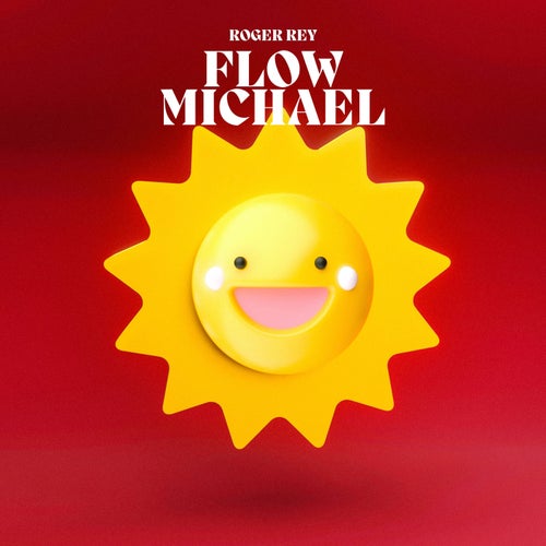 FLOW MICHAEL