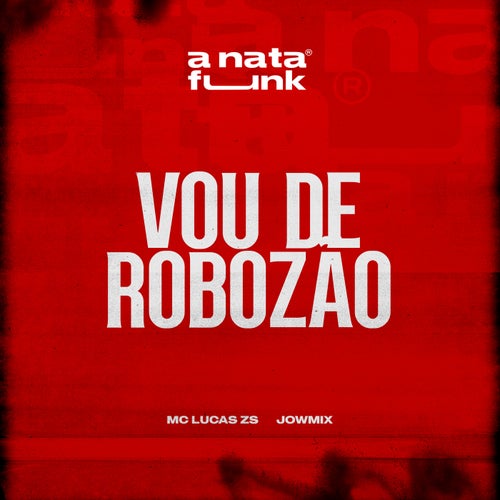 Vou de Robozão